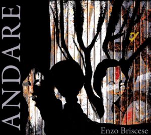 Enzo Briscese, Andare