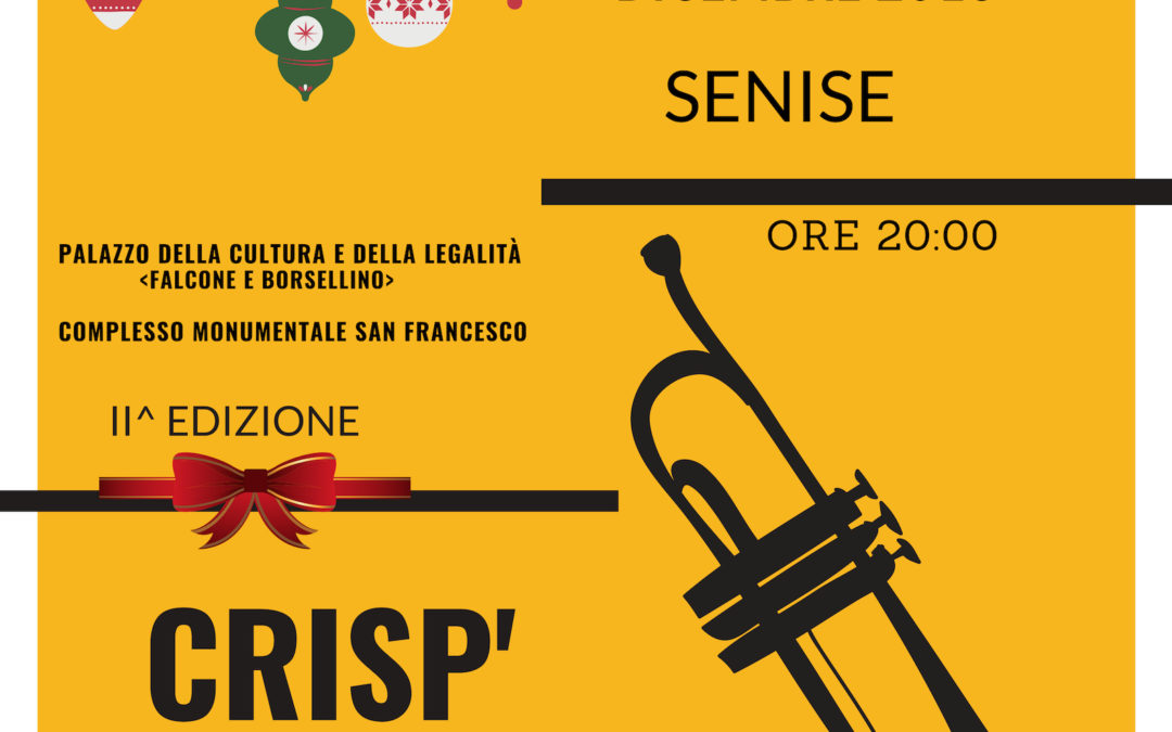 26 dicembre a Senise – Crisp e Jazz Seconda edizione