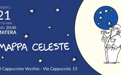 Sabato 21 Settembre a Matera “Mappa celeste dell’Italia che c’è: storie per illuminare il futuro”