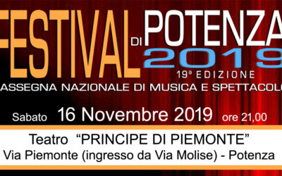 Sabato 16 Novembre – Festival di Potenza al Teatro Principe di Piemonte