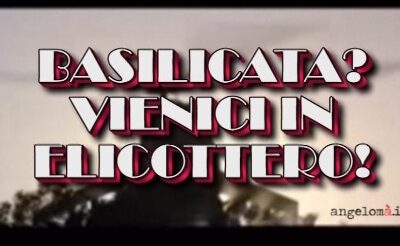 VIDEO – In Basilicata in elicottero